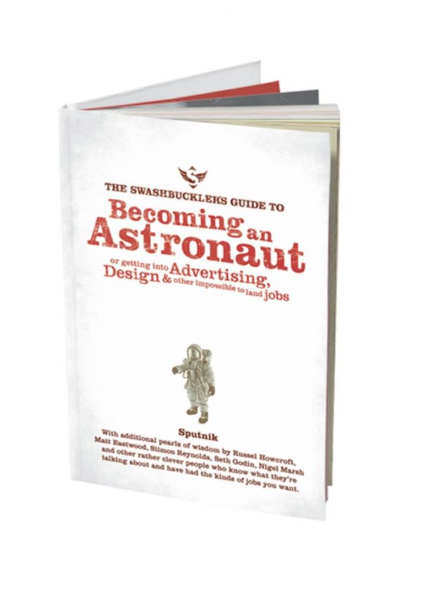 The Swashbuckler's Guide to Becoming an Astronaut